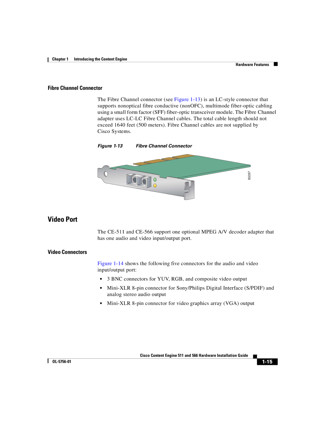 Cisco Systems 566, 511 manual Video Port 