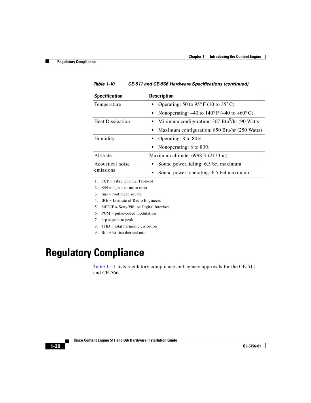 Cisco Systems 511, 566 manual Regulatory Compliance 