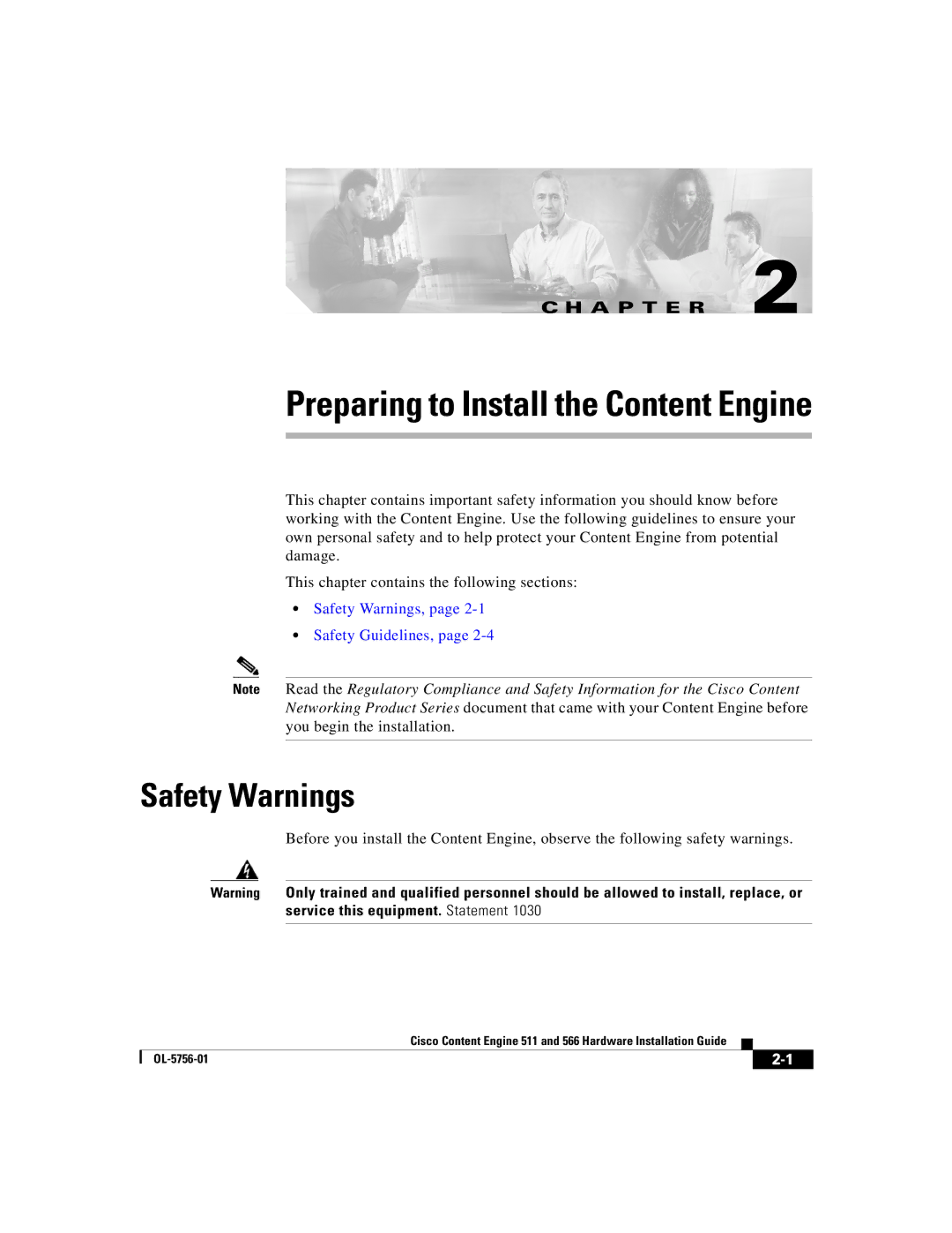 Cisco Systems 566, 511 manual Preparing to Install the Content Engine, Safety Warnings 