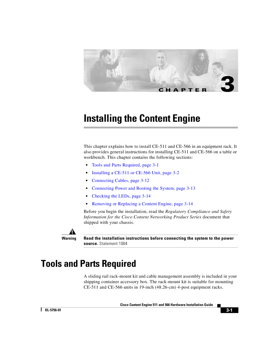 Cisco Systems 566, 511 manual Installing the Content Engine, Tools and Parts Required 