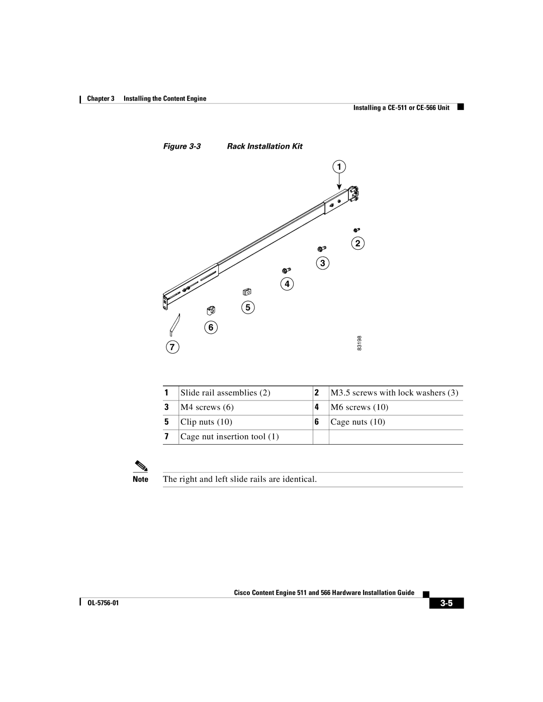 Cisco Systems 566, 511 manual Rack Installation Kit 