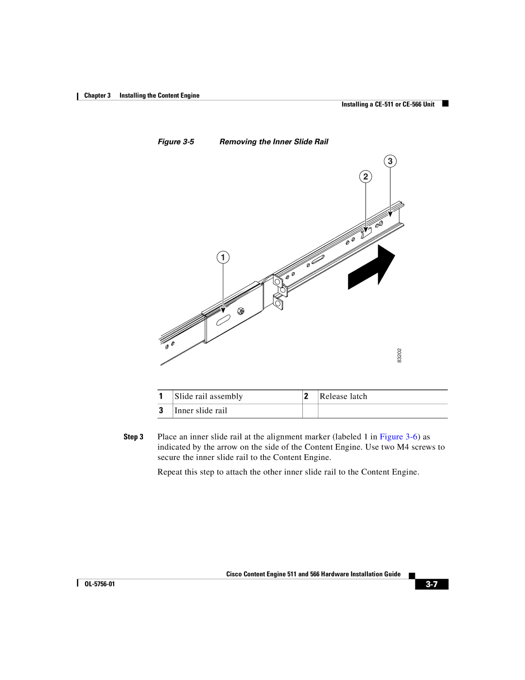 Cisco Systems 566, 511 manual Removing the Inner Slide Rail 