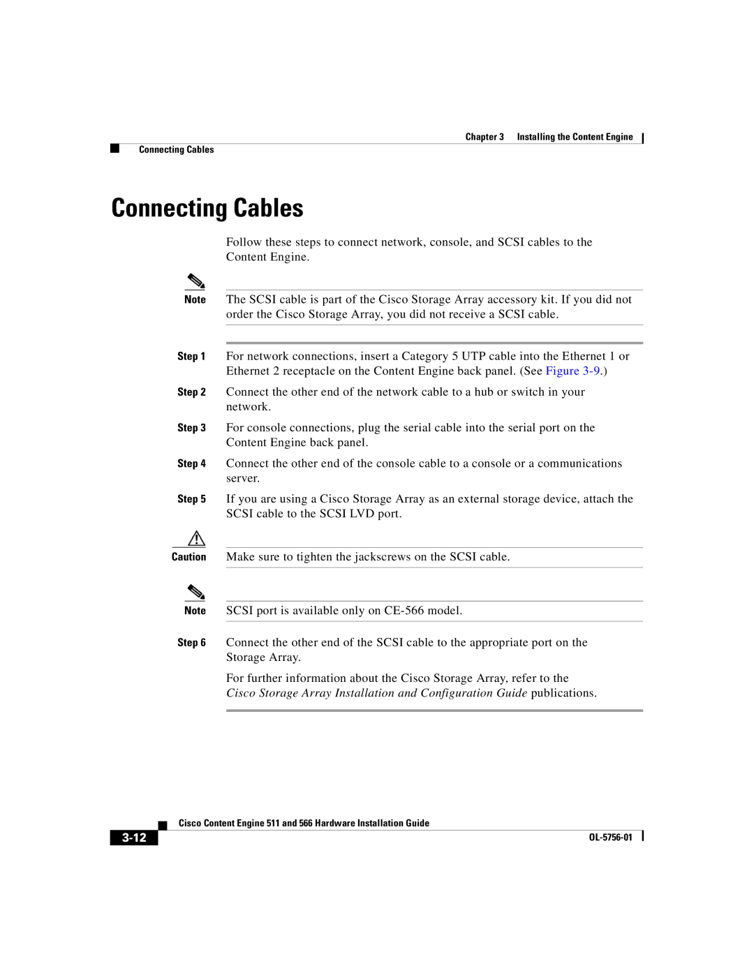 Cisco Systems 511, 566 manual Connecting Cables 