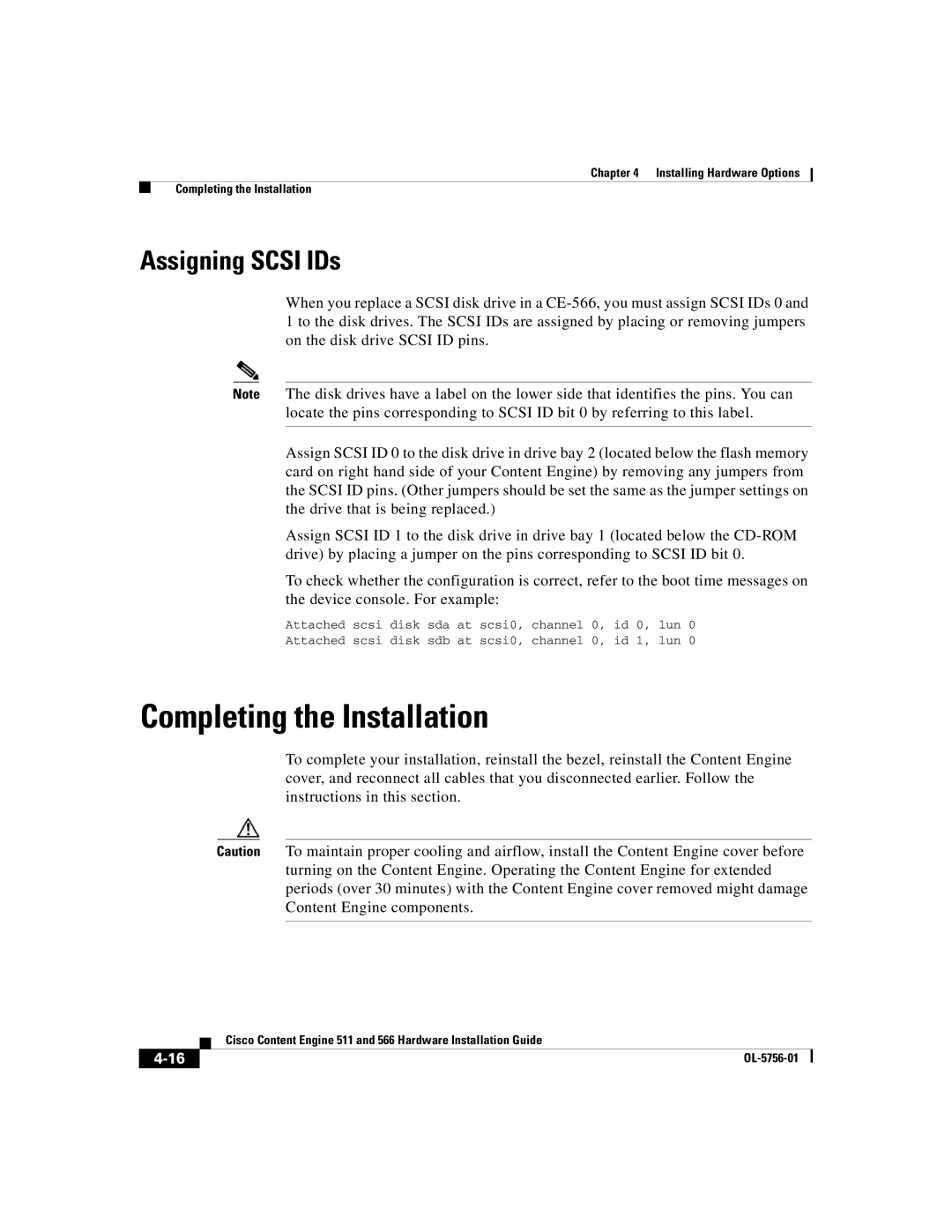 Cisco Systems 511, 566 manual Completing the Installation, Assigning Scsi IDs 