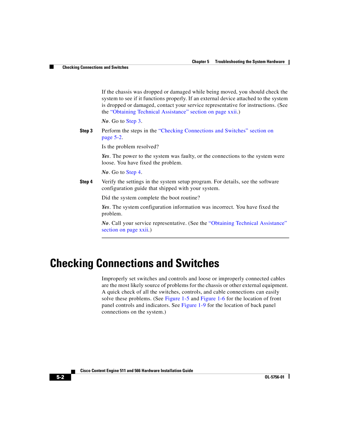 Cisco Systems 511, 566 manual Checking Connections and Switches 