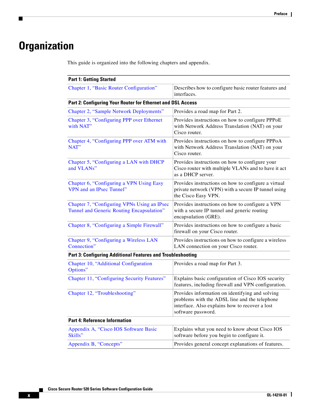 Cisco Systems 520 series Organization, Part 1 Getting Started, Part 2 Configuring Your Router for Ethernet and DSL Access 