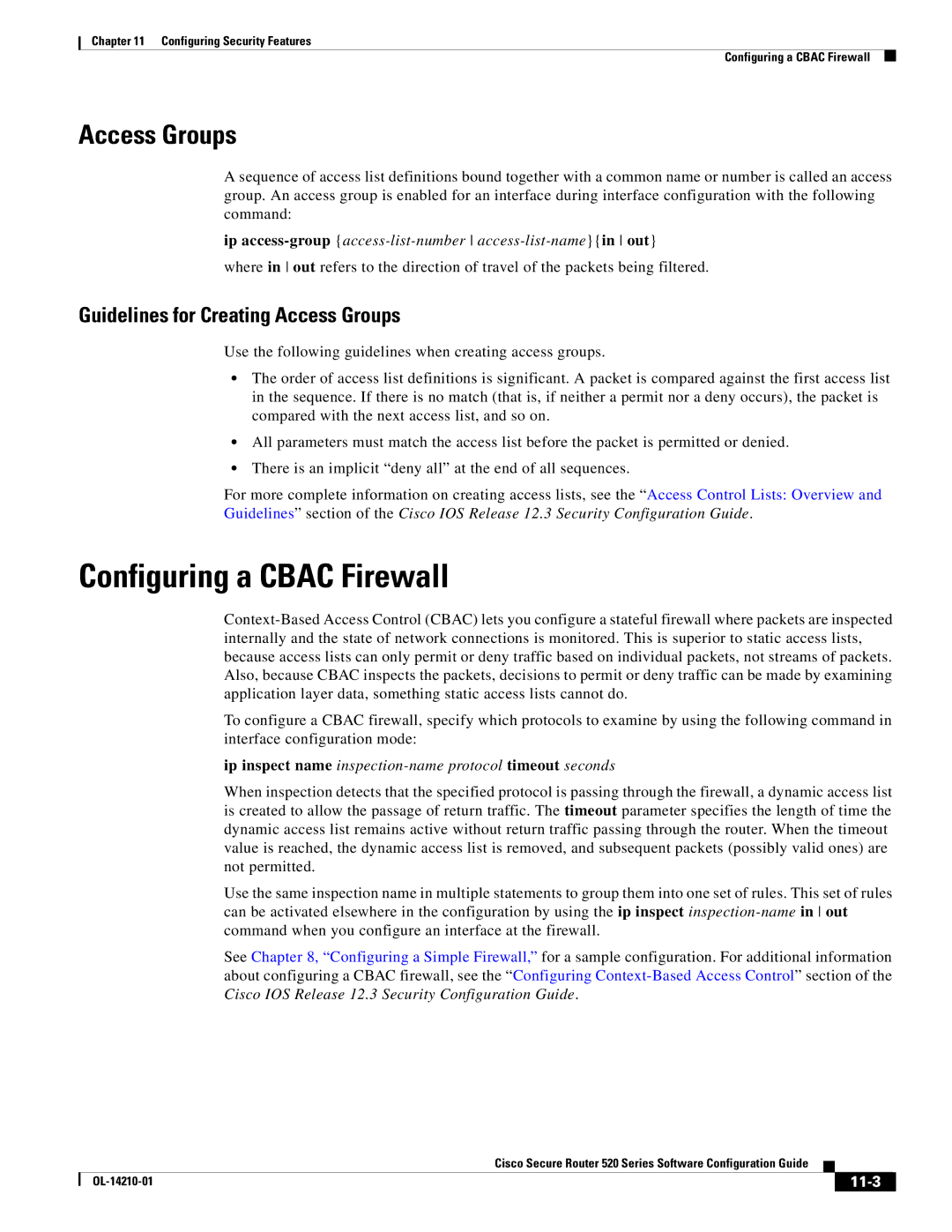 Cisco Systems 520 series manual Configuring a Cbac Firewall, Access Groups, 11-3 