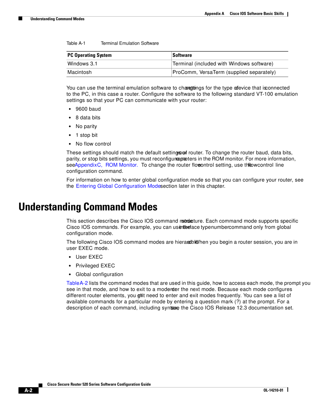 Cisco Systems 520 series manual Understanding Command Modes 