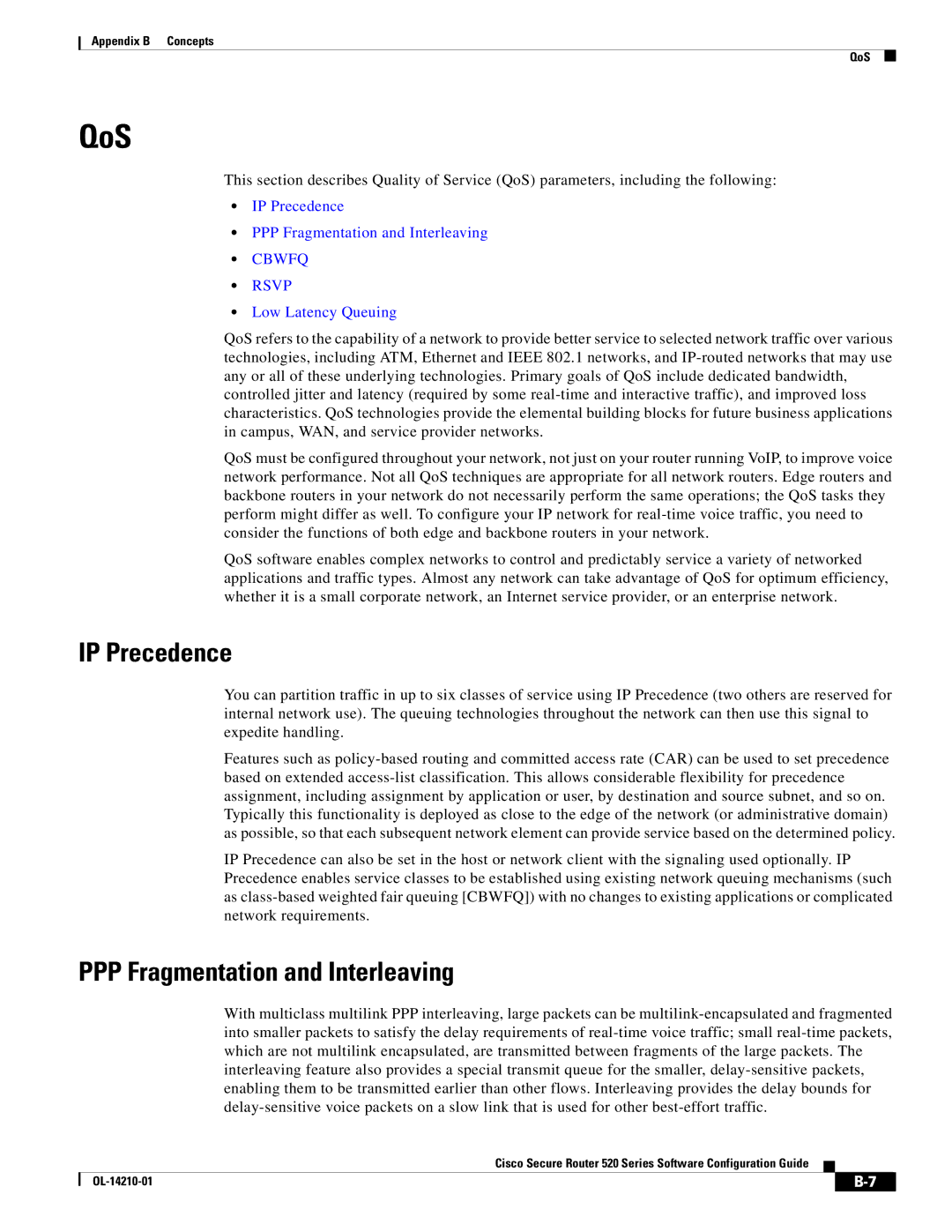 Cisco Systems 520 series manual QoS, IP Precedence, PPP Fragmentation and Interleaving 