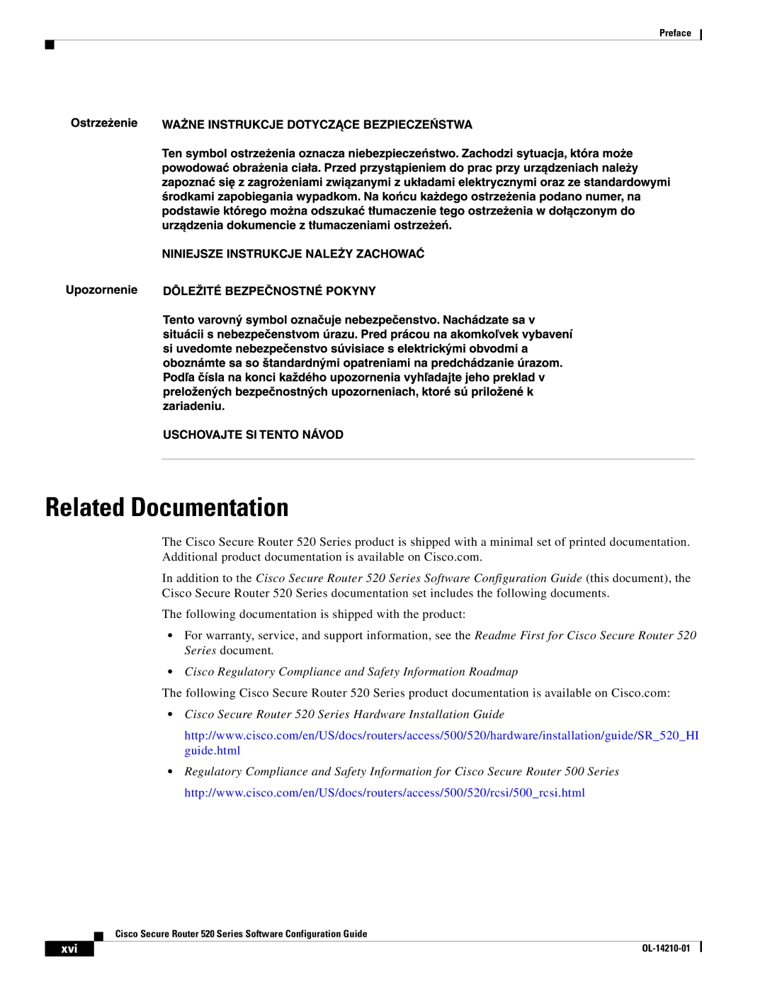 Cisco Systems 520 series manual Related Documentation, Cisco Regulatory Compliance and Safety Information Roadmap, Xvi 