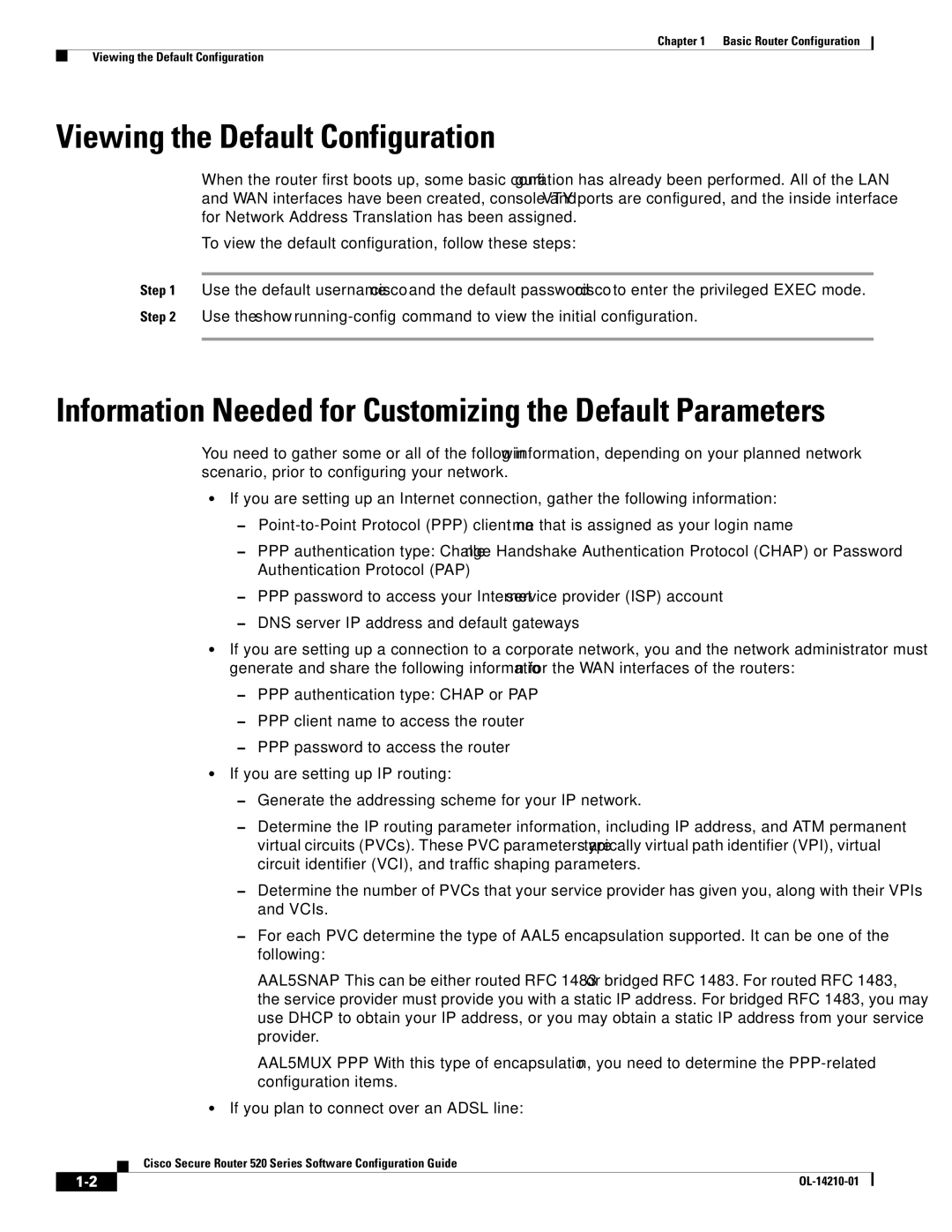 Cisco Systems 520 series Viewing the Default Configuration, Information Needed for Customizing the Default Parameters 