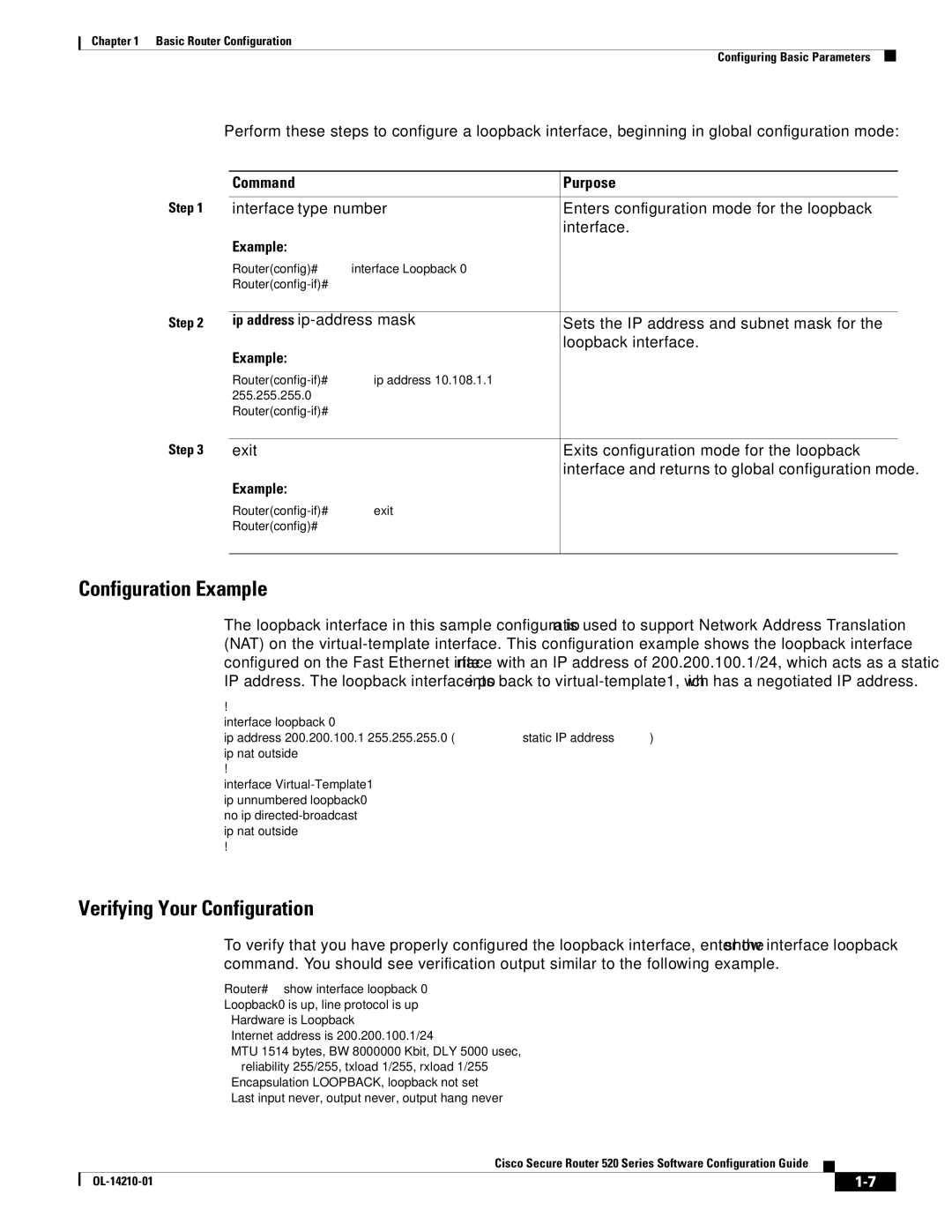 Cisco Systems 520 series Loopback interface, Exits configuration mode for the loopback, Router# show interface loopback 