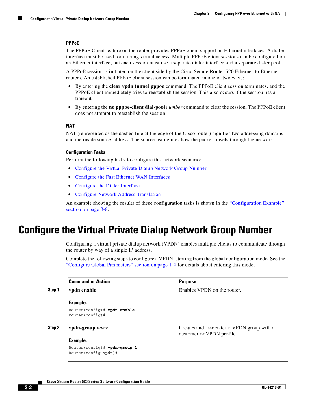 Cisco Systems 520 series manual PPPoE, Configuration Tasks, Command or Action Purpose, Vpdn enable, Vpdn-group name 