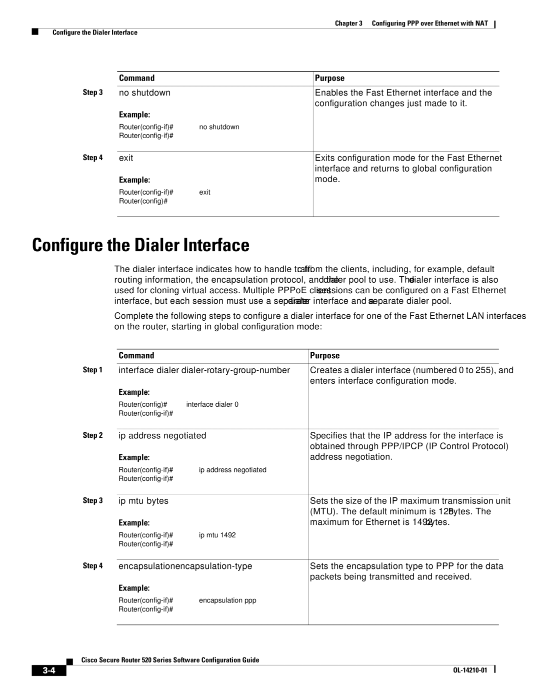 Cisco Systems 520 series manual Configure the Dialer Interface 