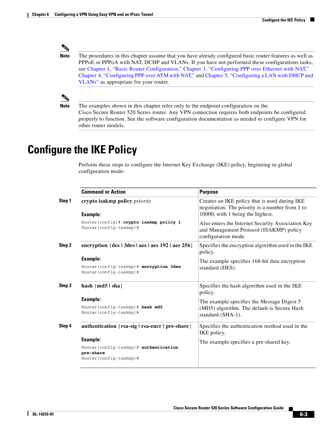 Cisco Systems 520 series manual Configure the IKE Policy 