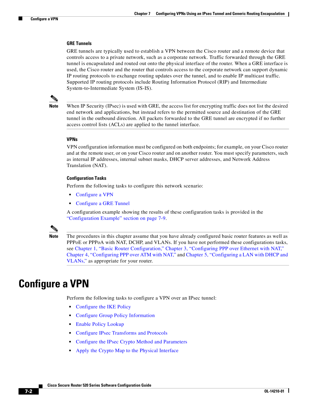 Cisco Systems 520 series manual Configure a VPN, GRE Tunnels, VPNs 