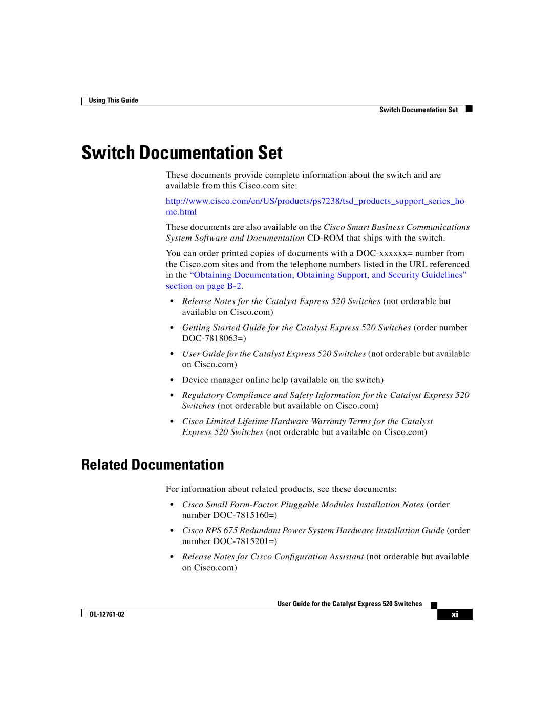 Cisco Systems 520 manual Switch Documentation Set, Related Documentation 