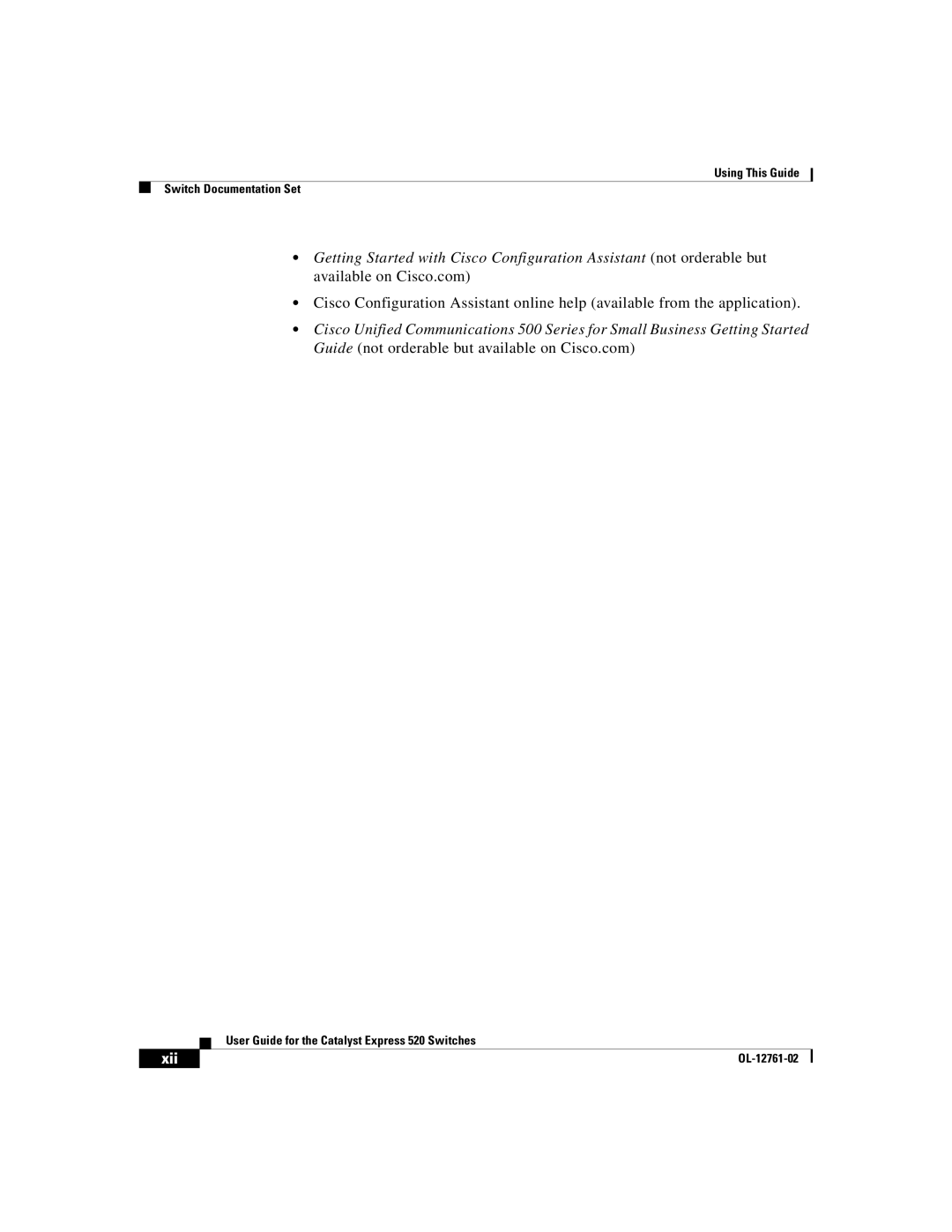 Cisco Systems 520 manual Xii 