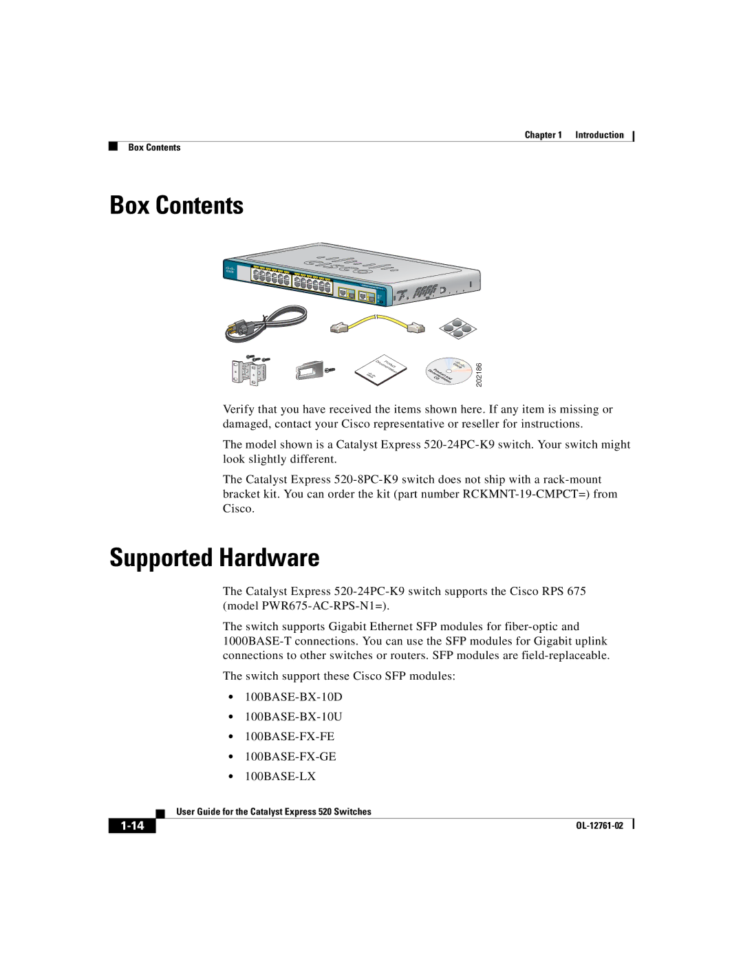 Cisco Systems 520 manual Box Contents, Supported Hardware 