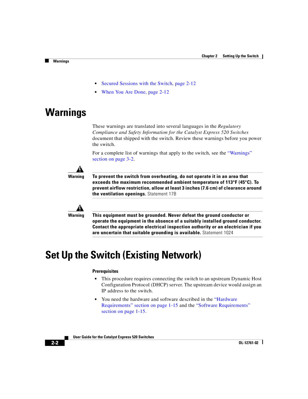 Cisco Systems 520 manual Set Up the Switch Existing Network, Prerequisites 