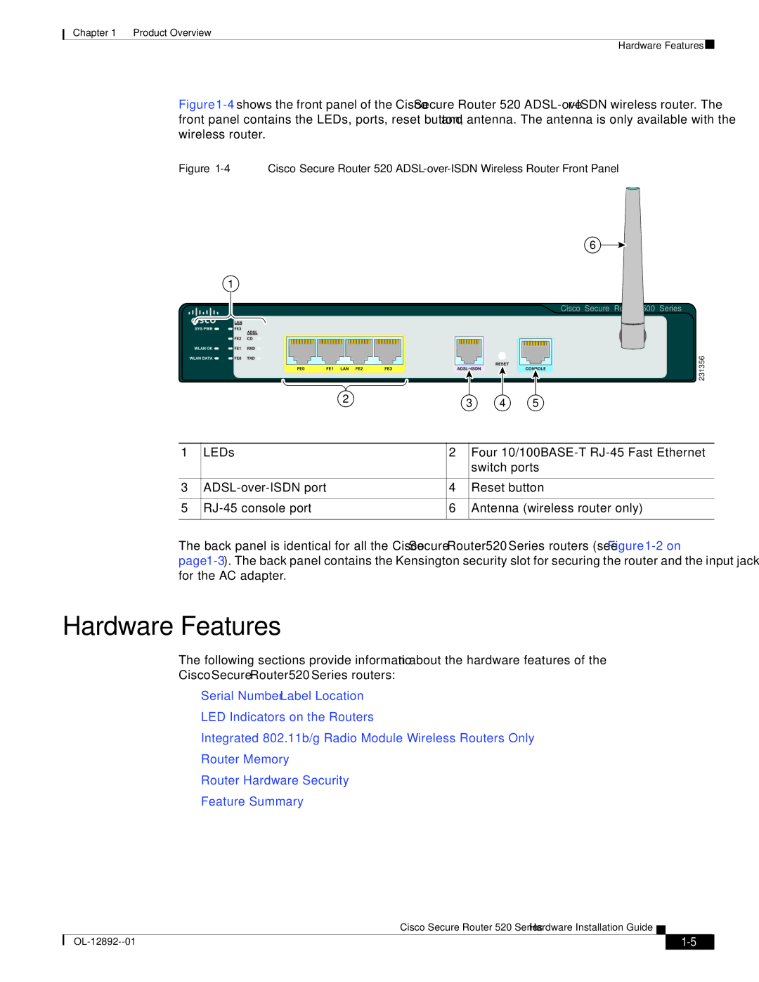 Cisco Systems 520 manual Hardware Features 