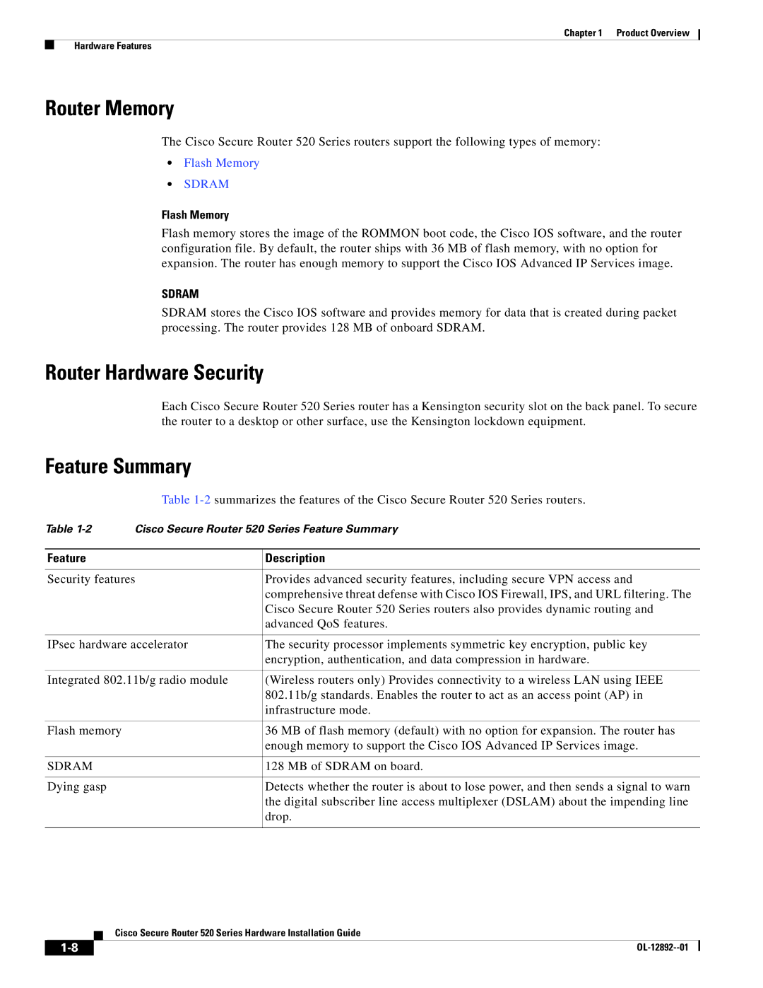 Cisco Systems 520 manual Router Memory, Router Hardware Security, Feature Summary, Flash Memory, Feature Description 