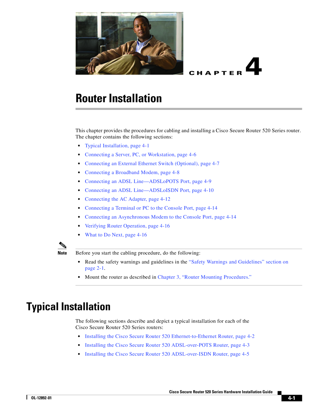 Cisco Systems 520 manual Router Installation, Typical Installation 