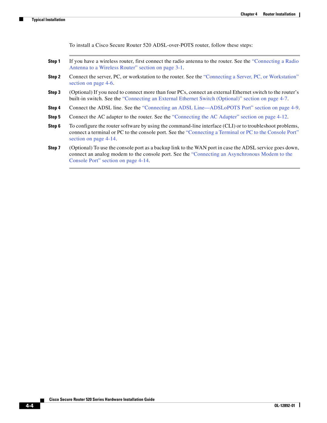 Cisco Systems 520 manual Router Installation Typical Installation 