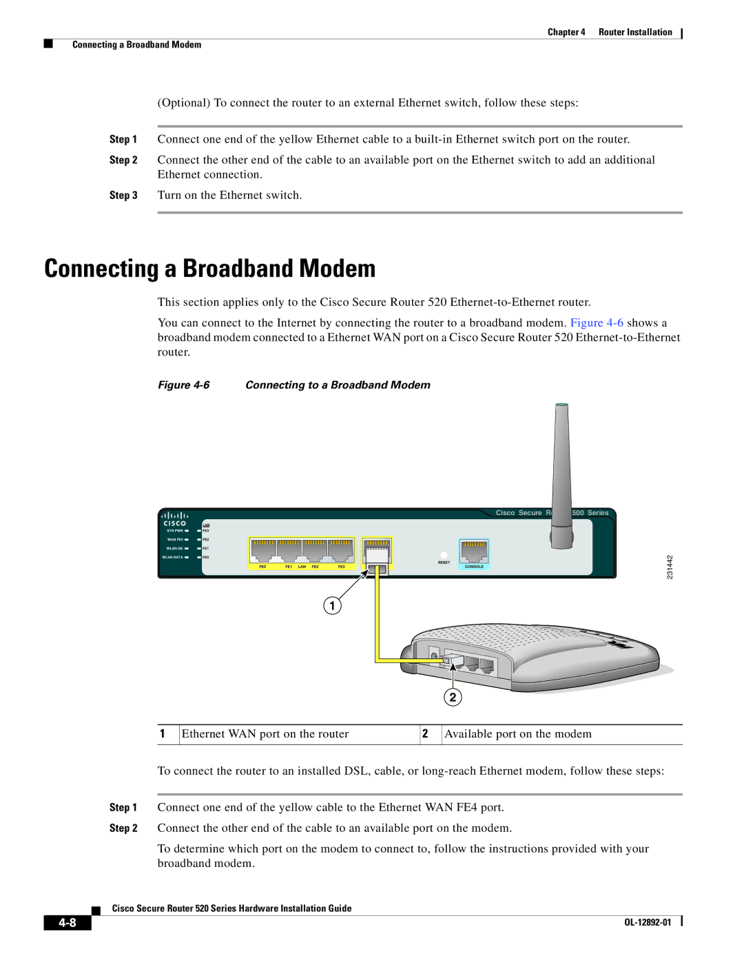 Cisco Systems 520 manual Connecting a Broadband Modem, Connecting to a Broadband Modem 