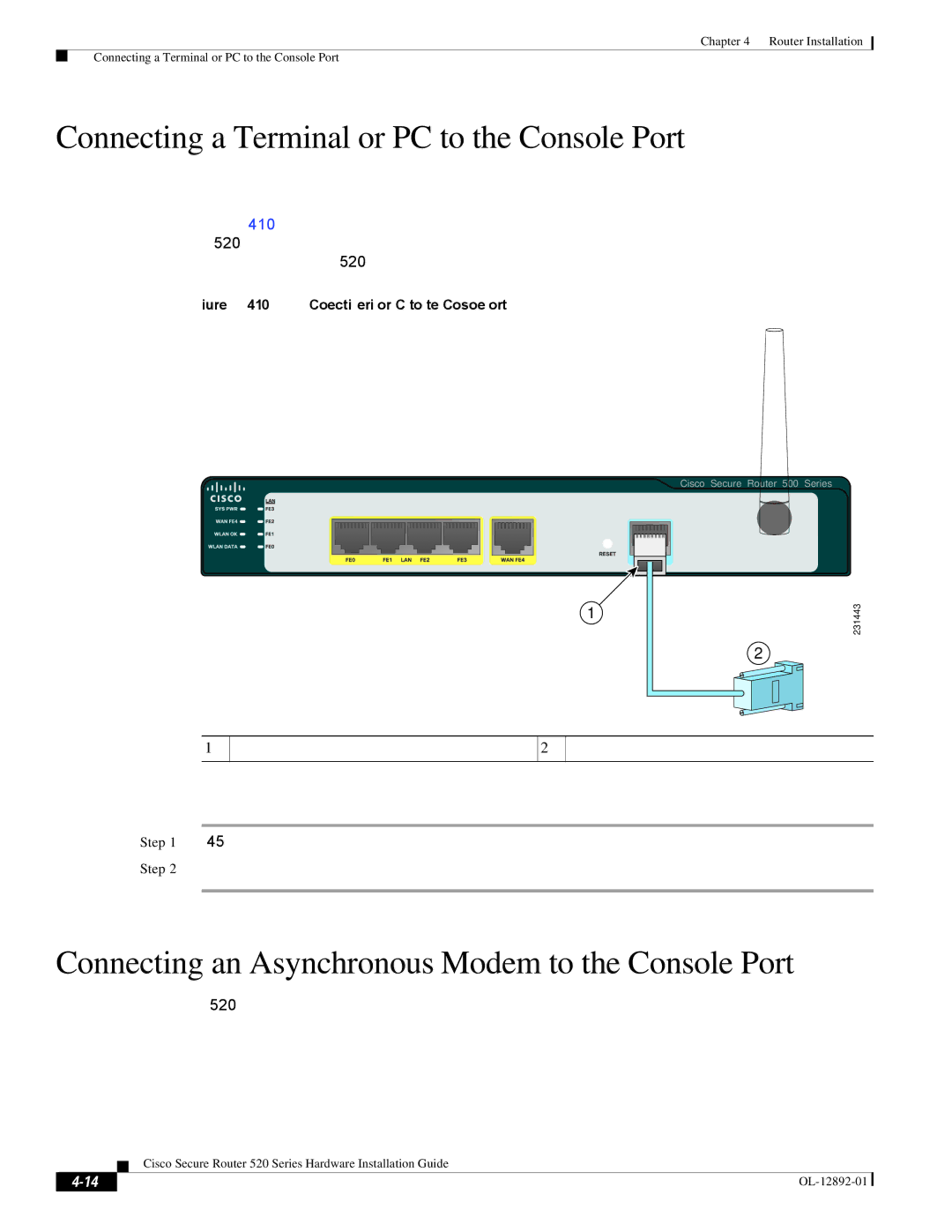 Cisco Systems 520 Connecting a Terminal or PC to the Console Port, Connecting an Asynchronous Modem to the Console Port 