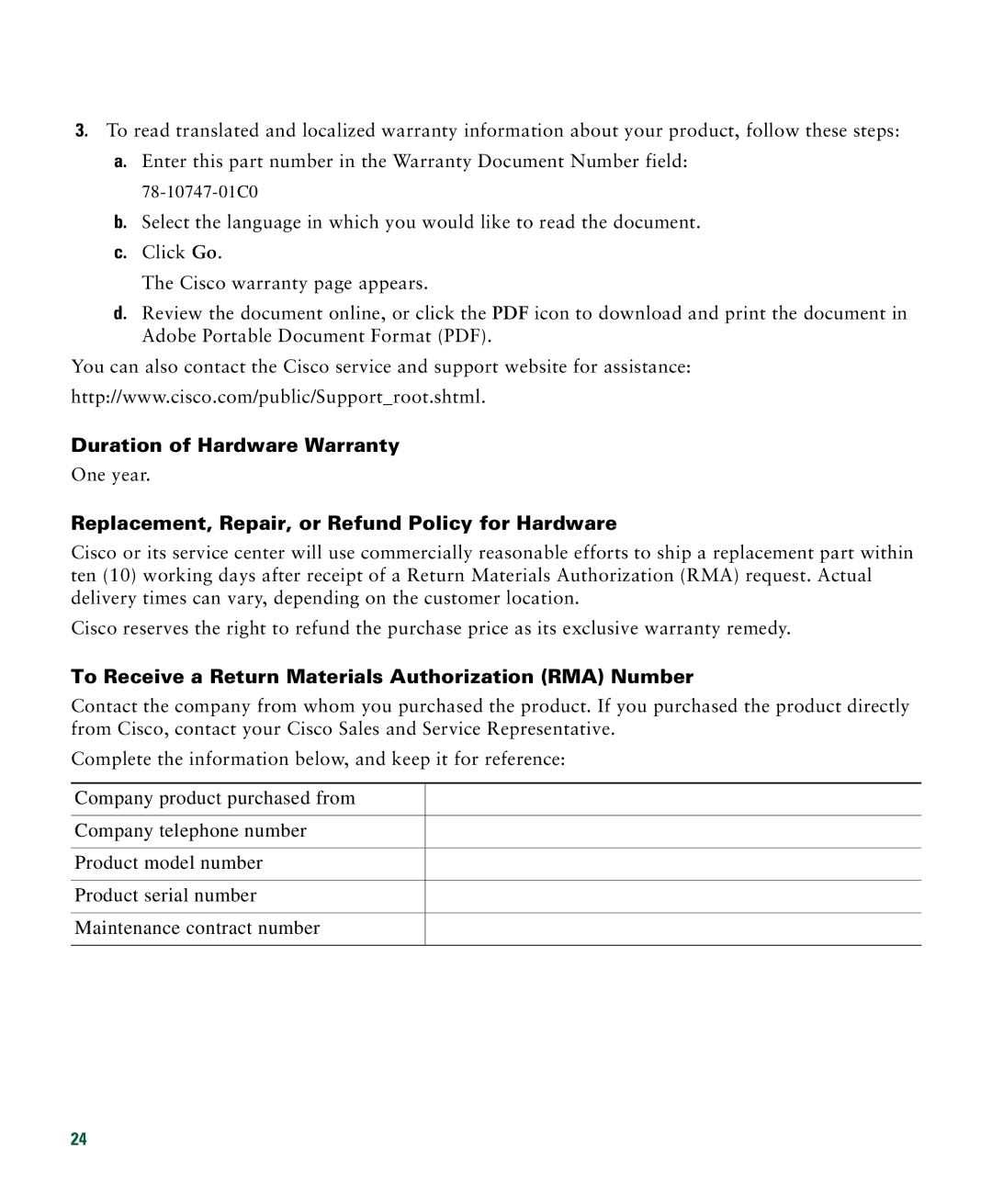 Cisco Systems 526 quick start Duration of Hardware Warranty, Replacement, Repair, or Refund Policy for Hardware 