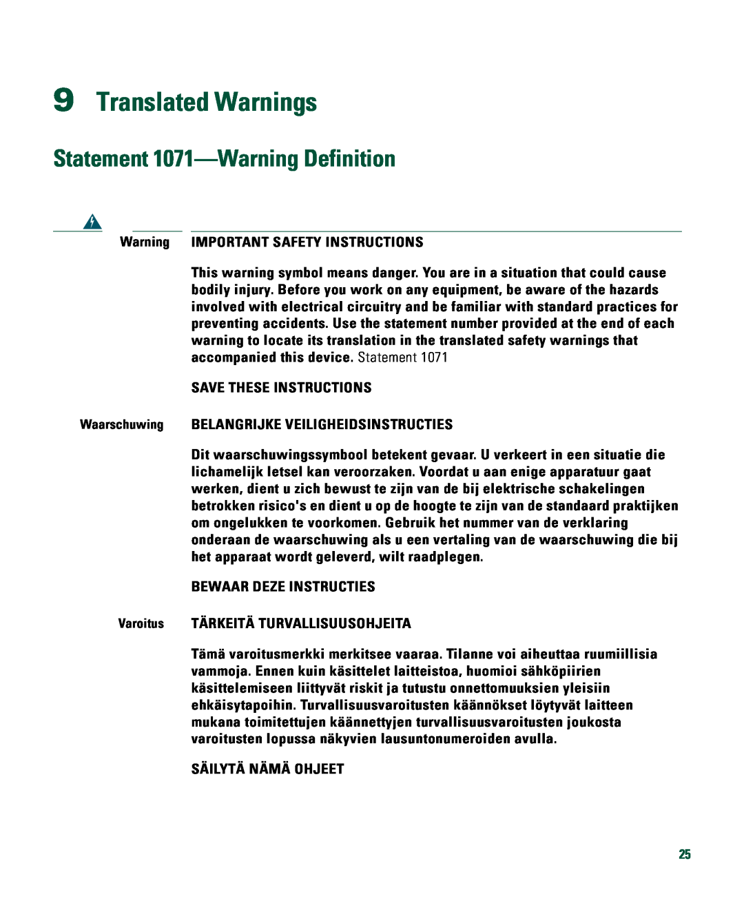 Cisco Systems 526 quick start Translated Warnings, Statement 1071-Warning Definition, Warning IMPORTANT SAFETY INSTRUCTIONS 