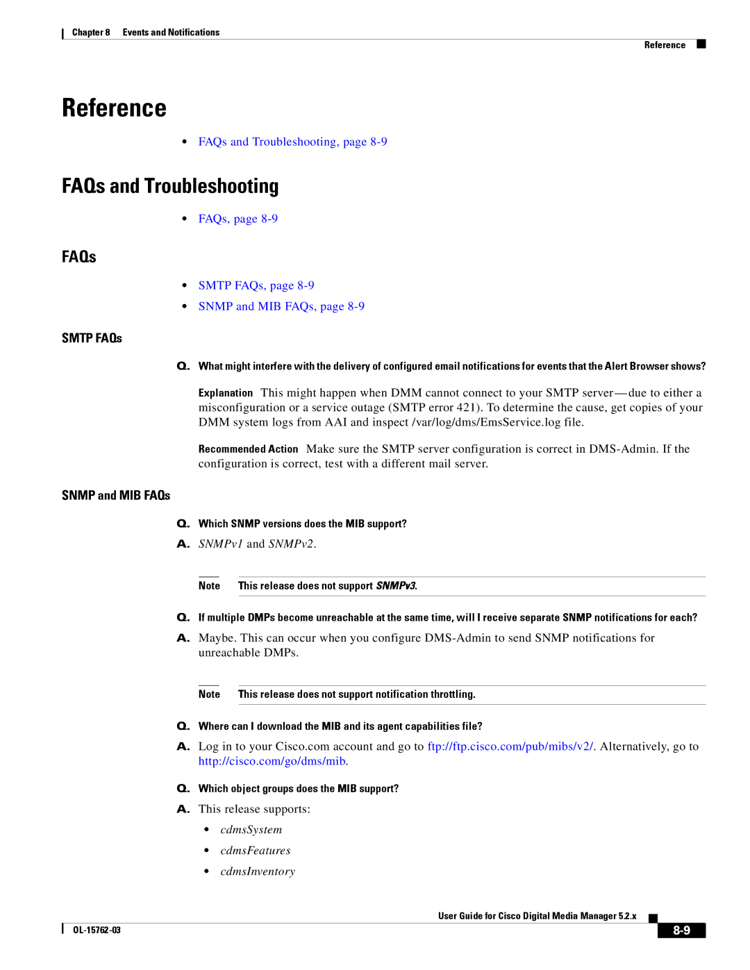 Cisco Systems 5.2.x manual Smtp FAQs, Snmp and MIB FAQs, SNMPv1 and SNMPv2, This release supports 