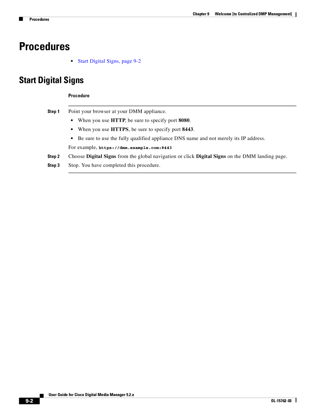 Cisco Systems 5.2.x manual Start Digital Signs, Procedure 