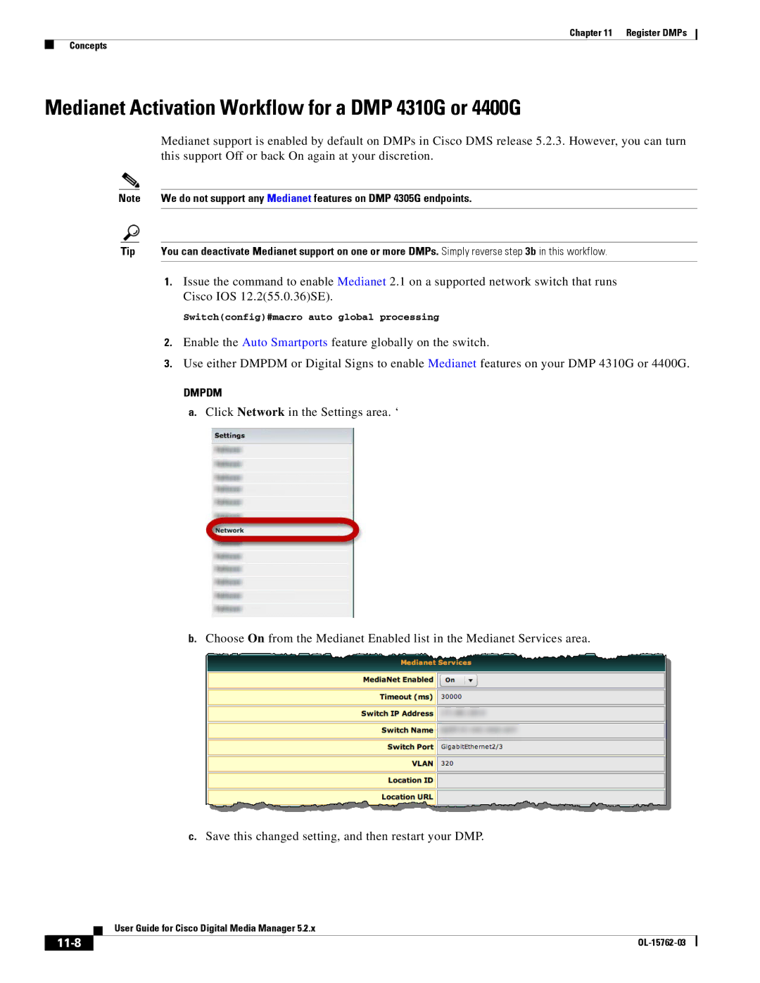 Cisco Systems 5.2.x manual Medianet Activation Workflow for a DMP 4310G or 4400G, Cisco IOS 12.255.0.36SE, 11-8 