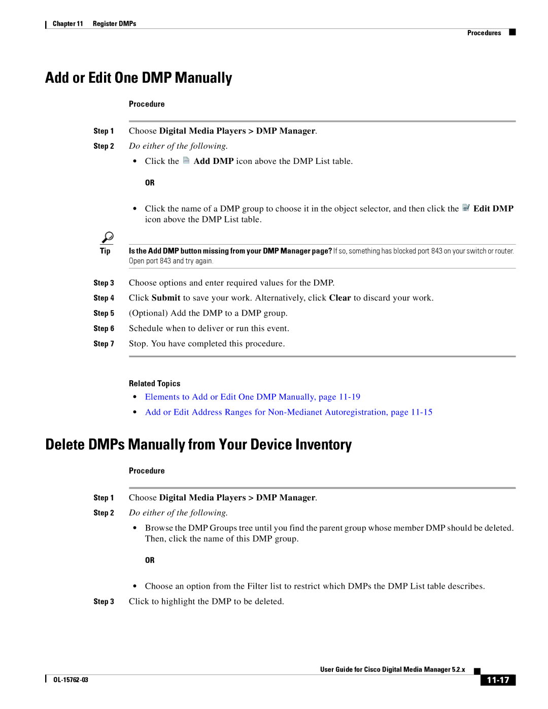 Cisco Systems 5.2.x manual Add or Edit One DMP Manually, Delete DMPs Manually from Your Device Inventory, 11-17 