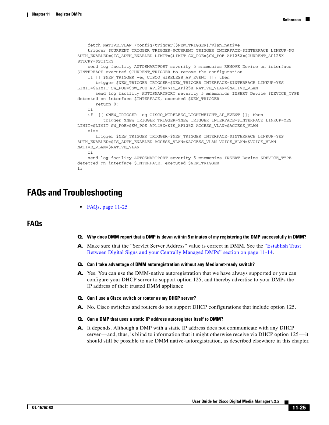 Cisco Systems 5.2.x manual 11-25, Can I use a Cisco switch or router as my Dhcp server? 