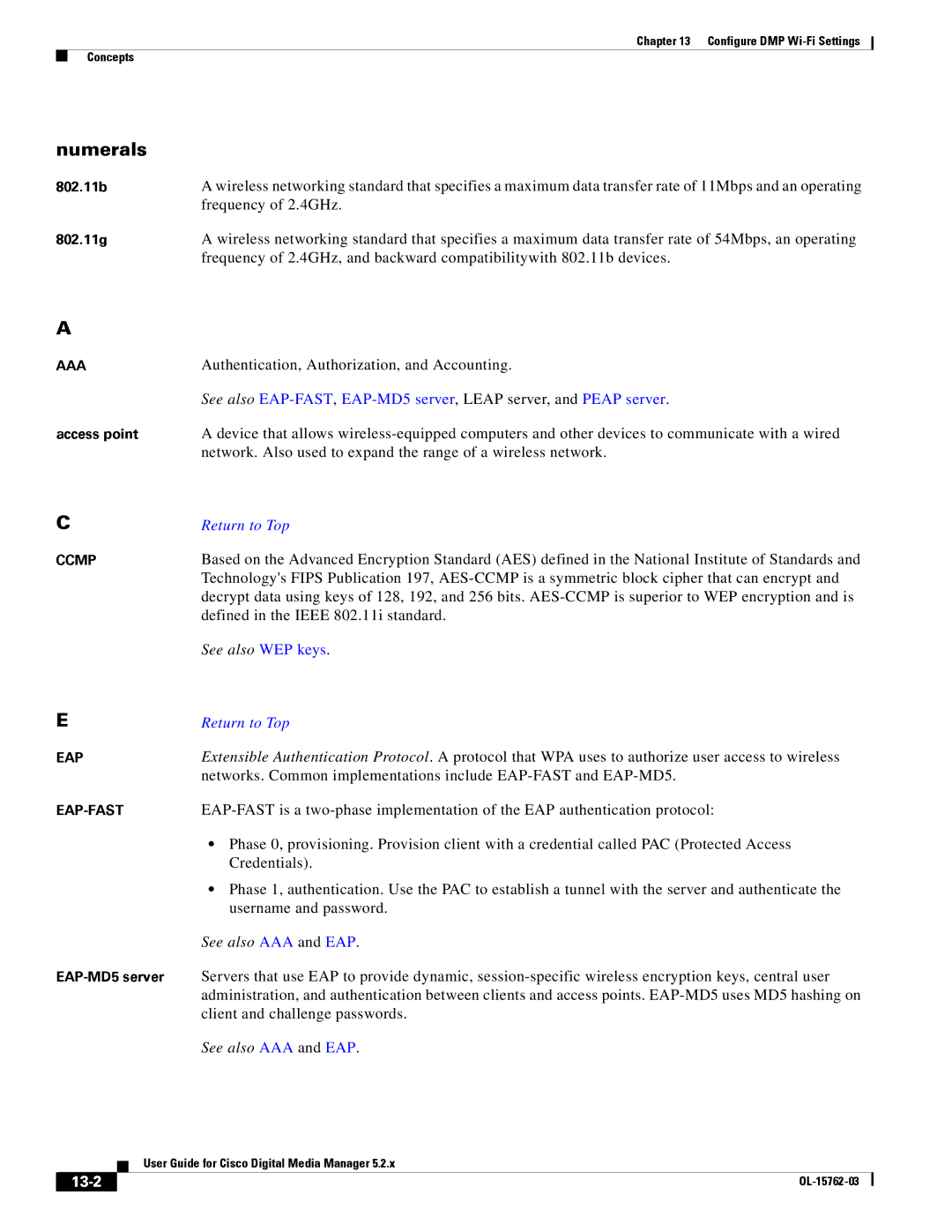 Cisco Systems 5.2.x manual Authentication, Authorization, and Accounting, See also WEP keys, See also AAA and EAP, 13-2 