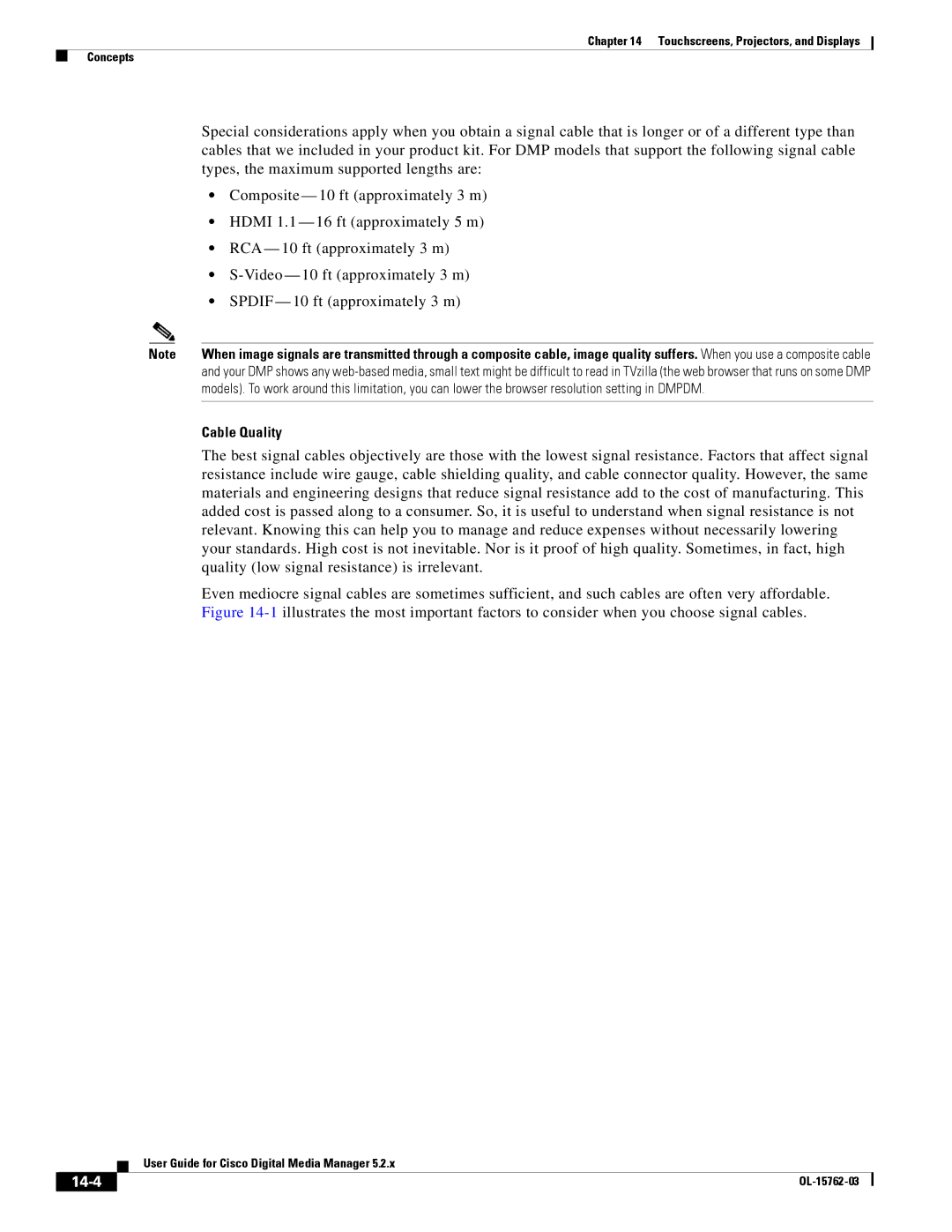 Cisco Systems 5.2.x manual Cable Quality, Quality low signal resistance is irrelevant, 14-4 