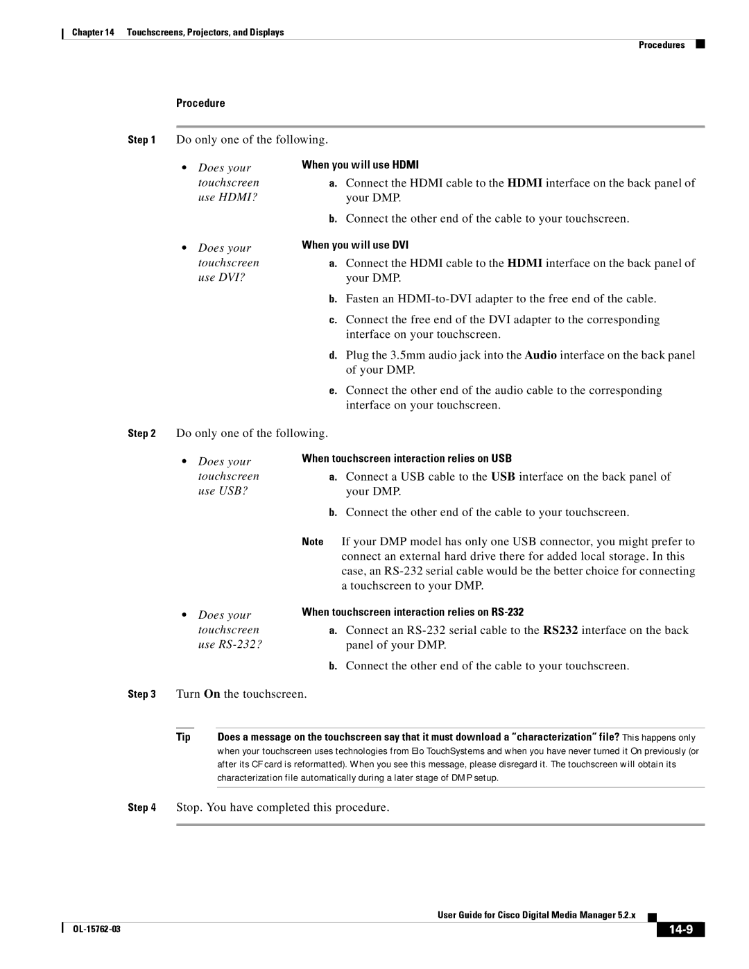 Cisco Systems 5.2.x manual Turn On the touchscreen, 14-9 