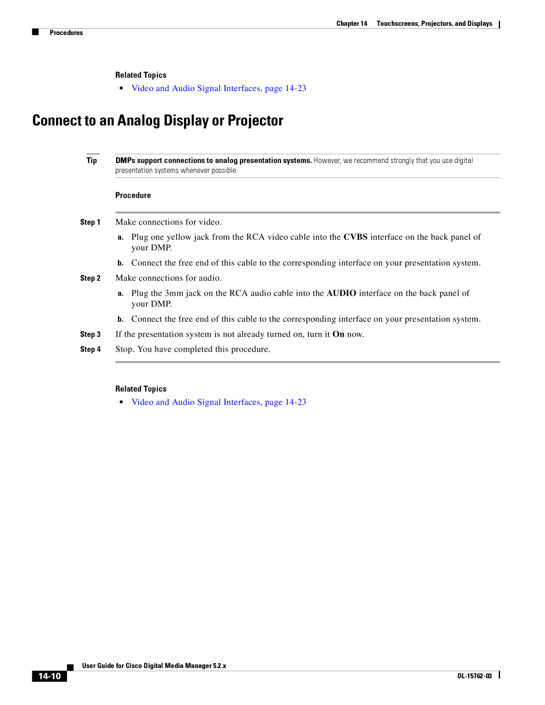 Cisco Systems 5.2.x manual Connect to an Analog Display or Projector, 14-10, Presentation systems whenever possible 