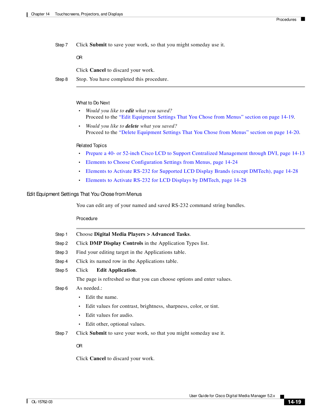 Cisco Systems 5.2.x manual Edit Equipment Settings That You Chose from Menus, Would you like to edit what you saved?, 14-19 