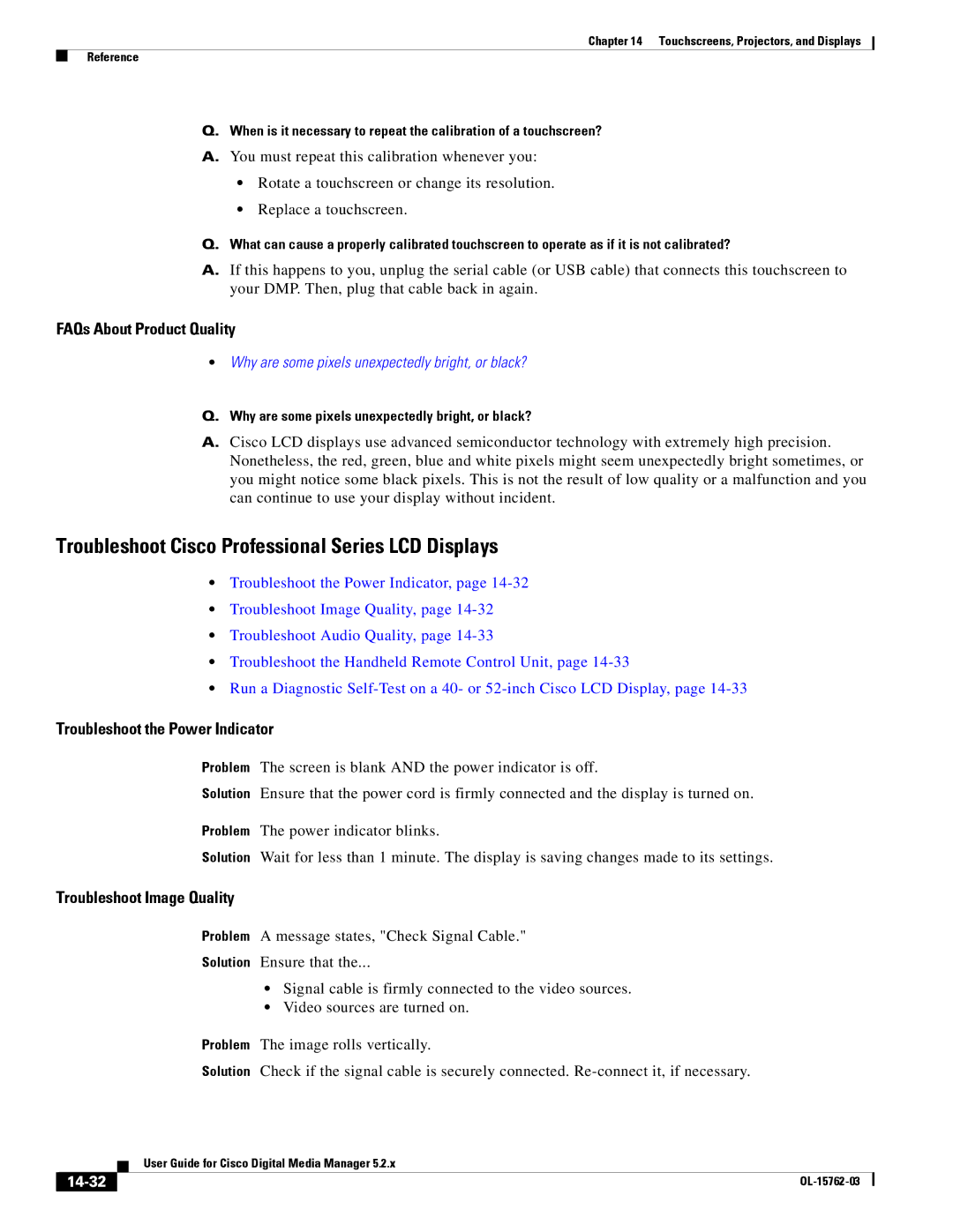 Cisco Systems 5.2.x manual Troubleshoot Cisco Professional Series LCD Displays, FAQs About Product Quality, 14-32 