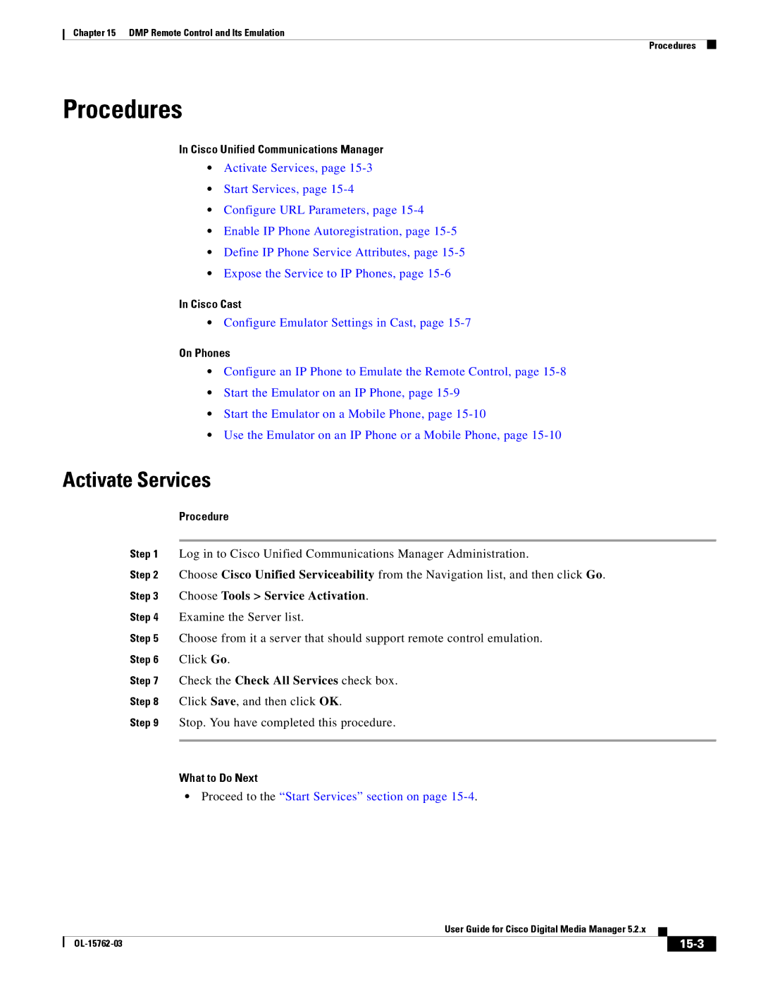 Cisco Systems 5.2.x manual Activate Services, Cisco Unified Communications Manager, Cisco Cast, On Phones, 15-3 