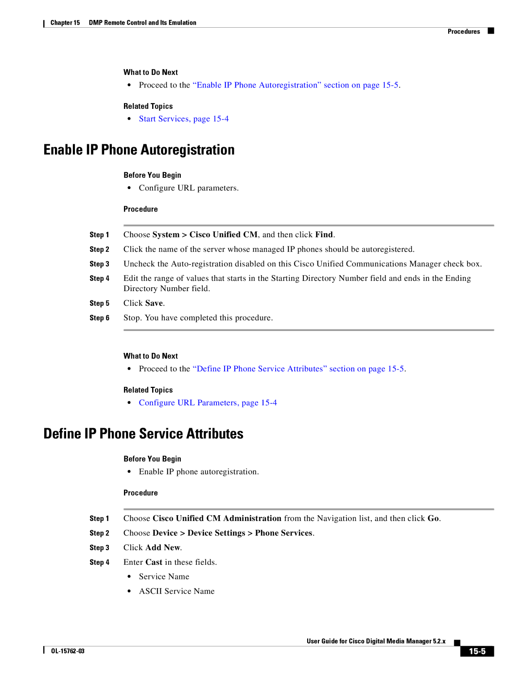 Cisco Systems 5.2.x manual Enable IP Phone Autoregistration, Define IP Phone Service Attributes, 15-5 