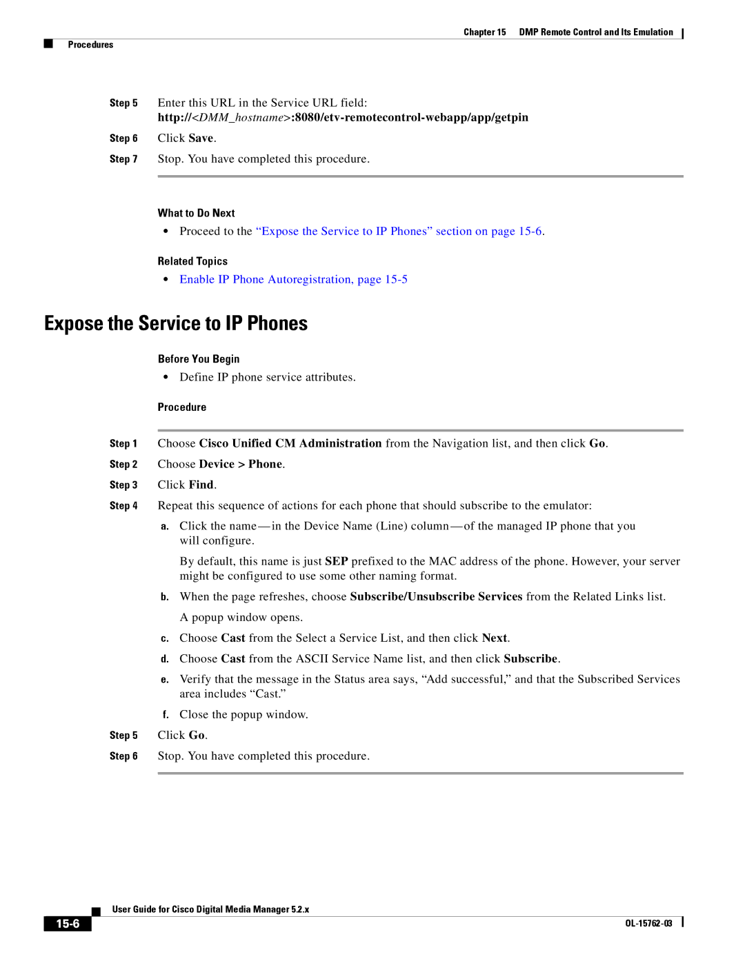 Cisco Systems 5.2.x manual Expose the Service to IP Phones, Enter this URL in the Service URL field, 15-6 