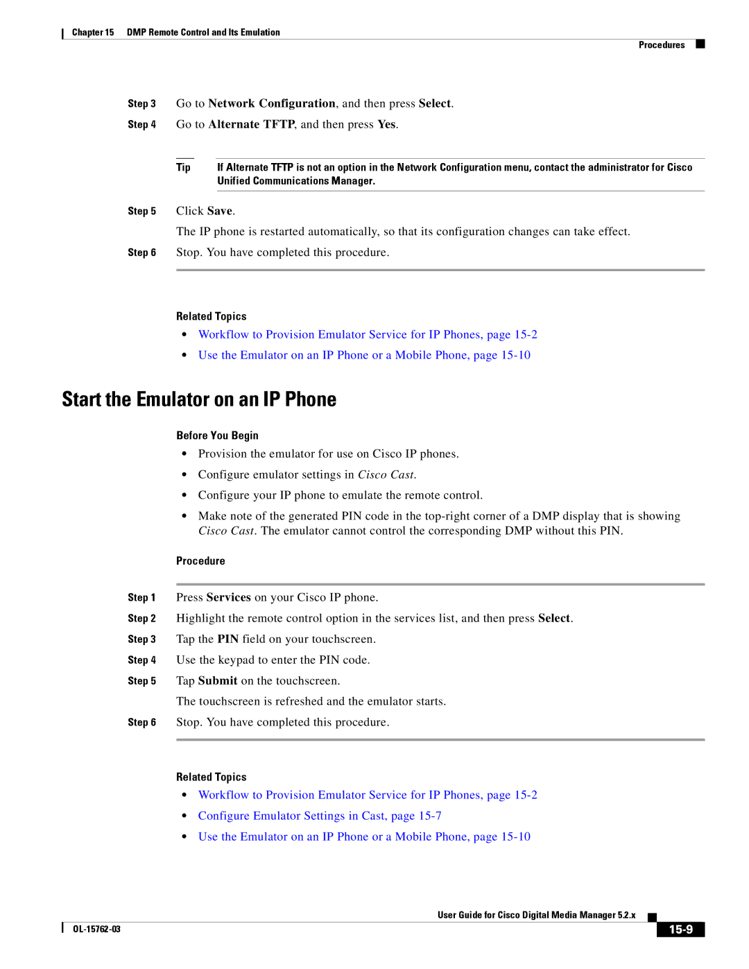 Cisco Systems 5.2.x manual Start the Emulator on an IP Phone, Go to Network Configuration, and then press Select, 15-9 