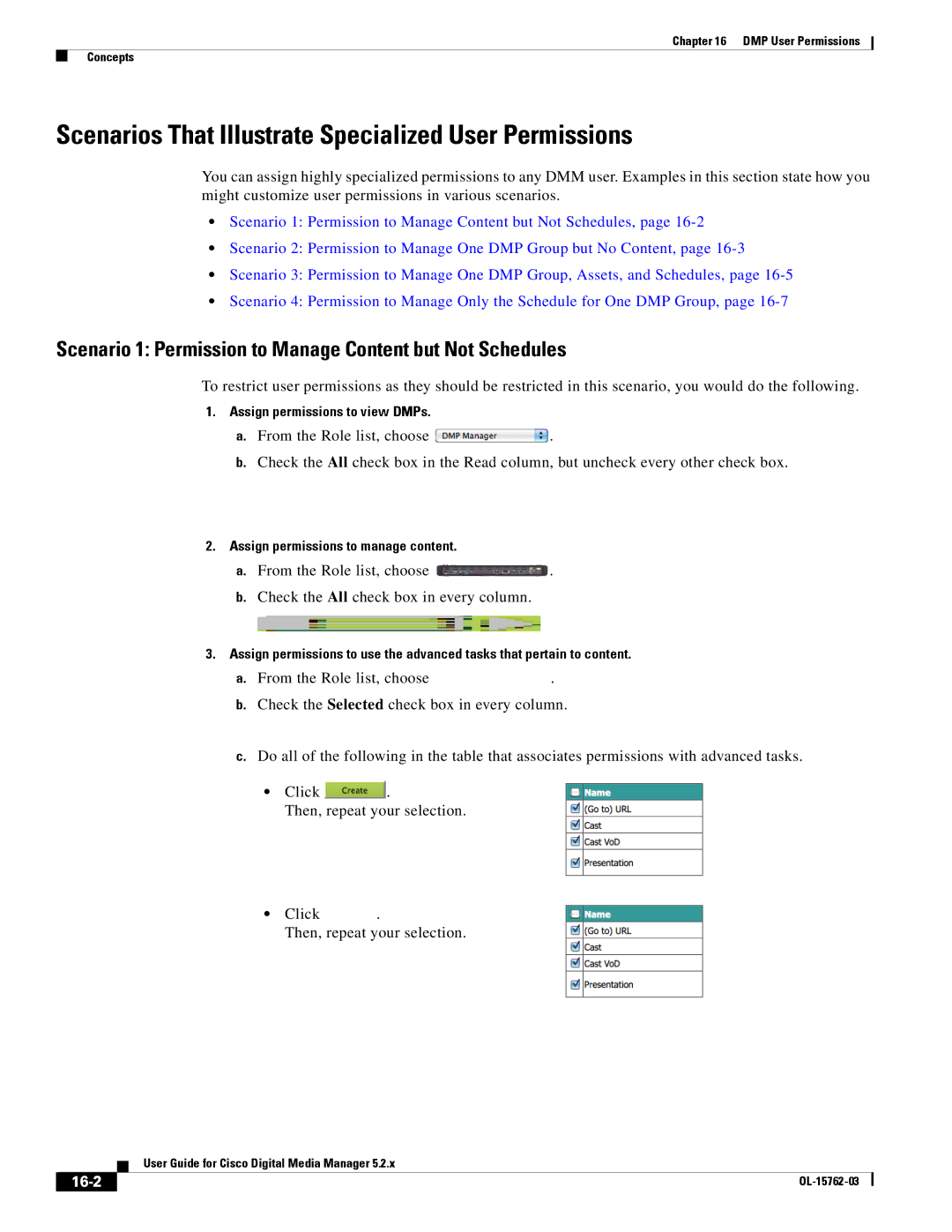 Cisco Systems 5.2.x manual Scenarios That Illustrate Specialized User Permissions, 16-2, Assign permissions to view DMPs 