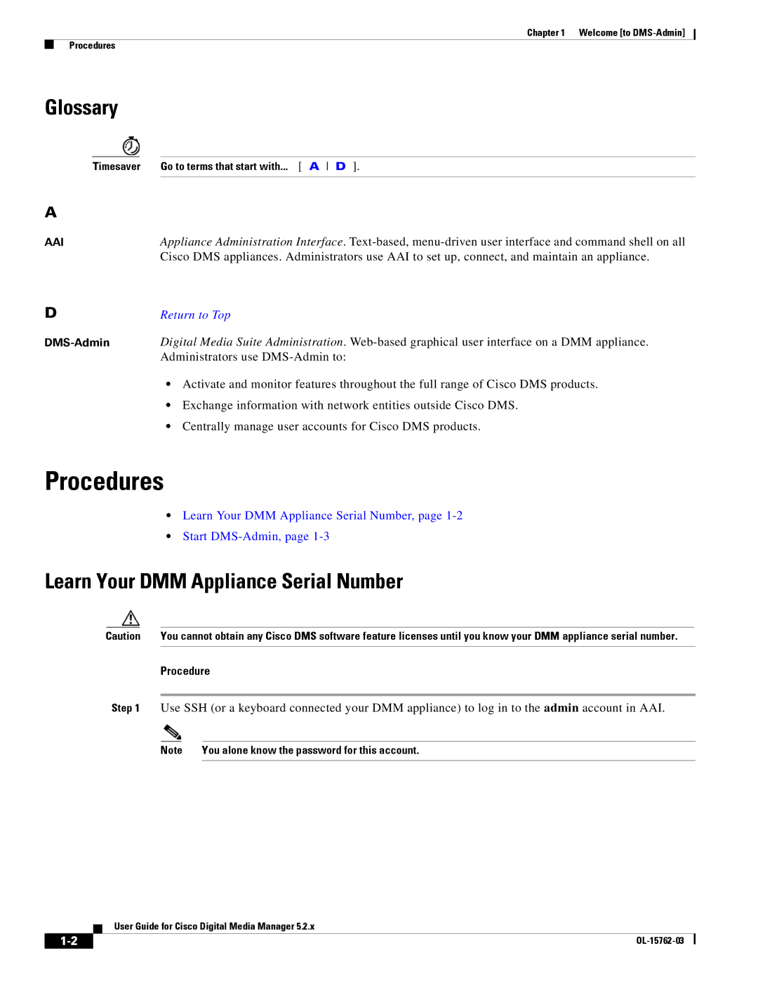 Cisco Systems 5.2.x manual Glossary, Learn Your DMM Appliance Serial Number, Procedure 