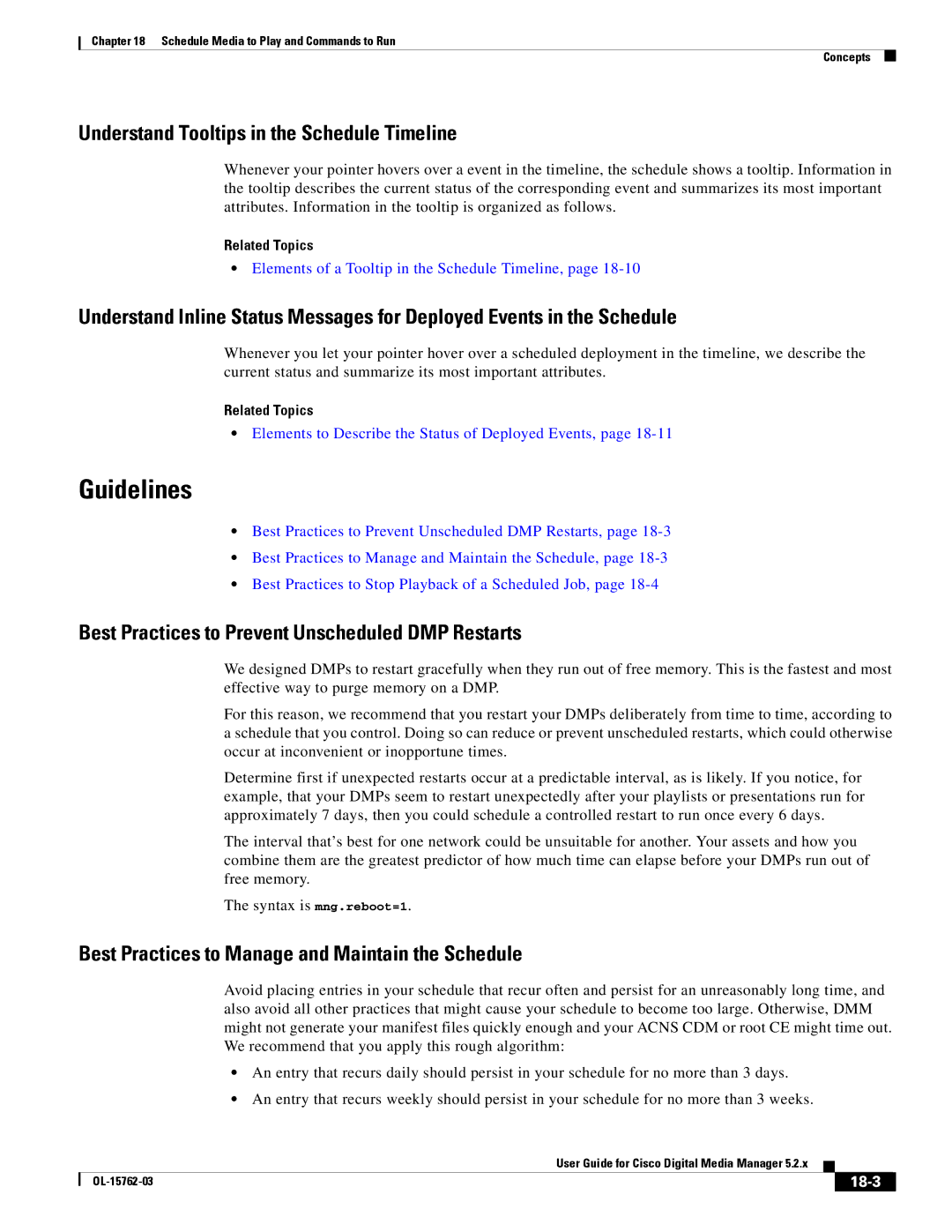 Cisco Systems 5.2.x Understand Tooltips in the Schedule Timeline, Best Practices to Prevent Unscheduled DMP Restarts, 18-3 